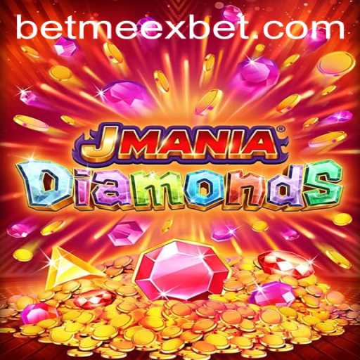Exploring JManiaDiamonds: The Ultimate Guide with Meexbet
