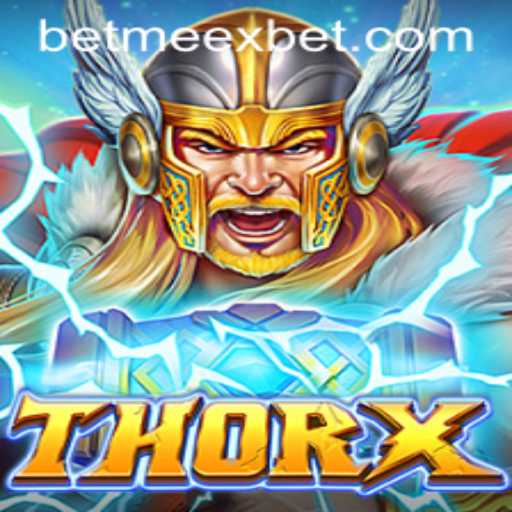 Discovering ThorX: A Comprehensive Guide to the Game Revolutionizing Meexbet